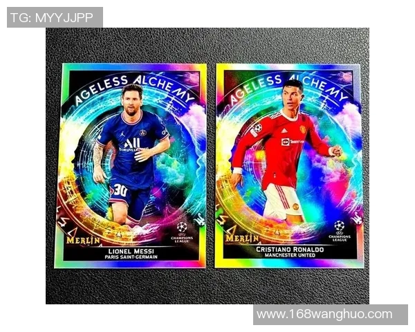 当球星卡遇上足球热潮探索跨界联名的收藏与荣耀 当球星卡遇上足球热潮探索跨界联名的收藏与荣耀